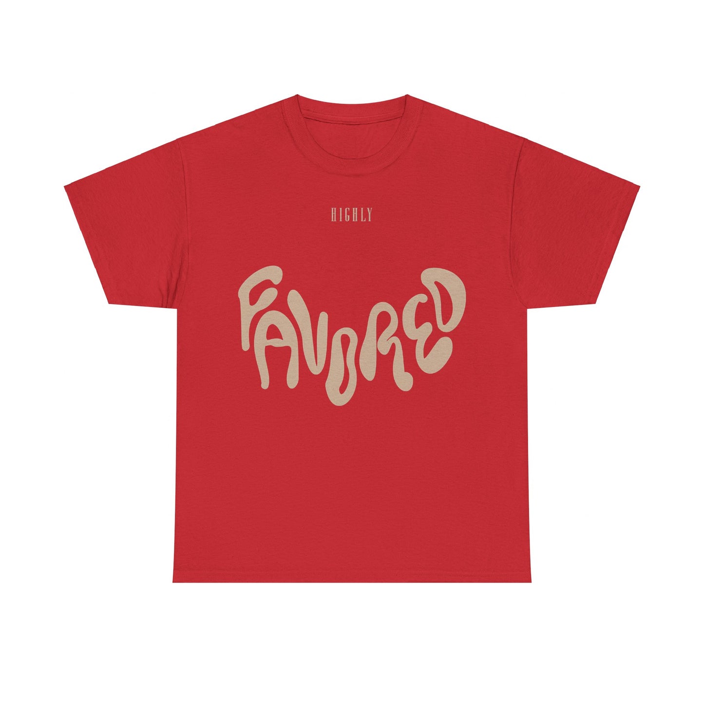 "Highly FAVORED" Unisex Heavy Cotton Tee