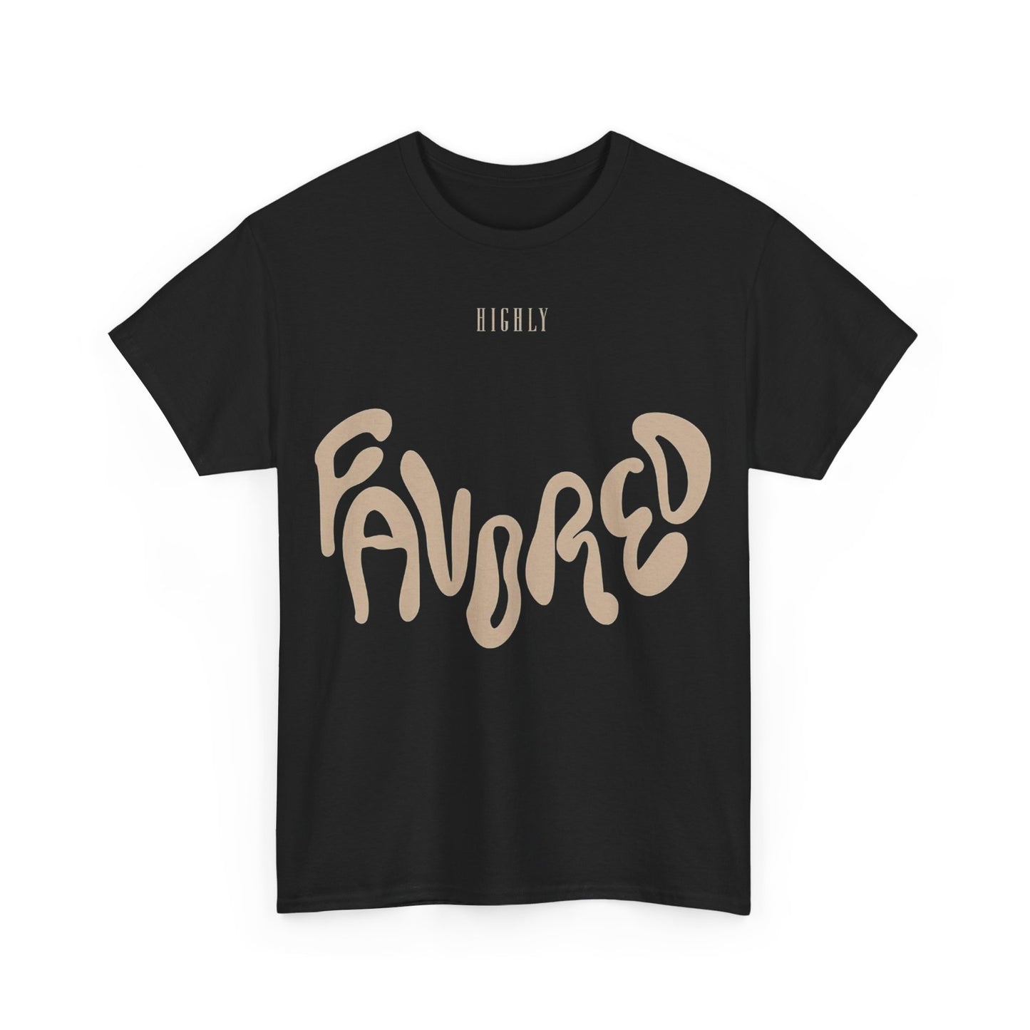 "Highly FAVORED" Unisex Heavy Cotton Tee